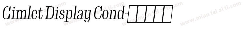 Gimlet Display Cond字体转换